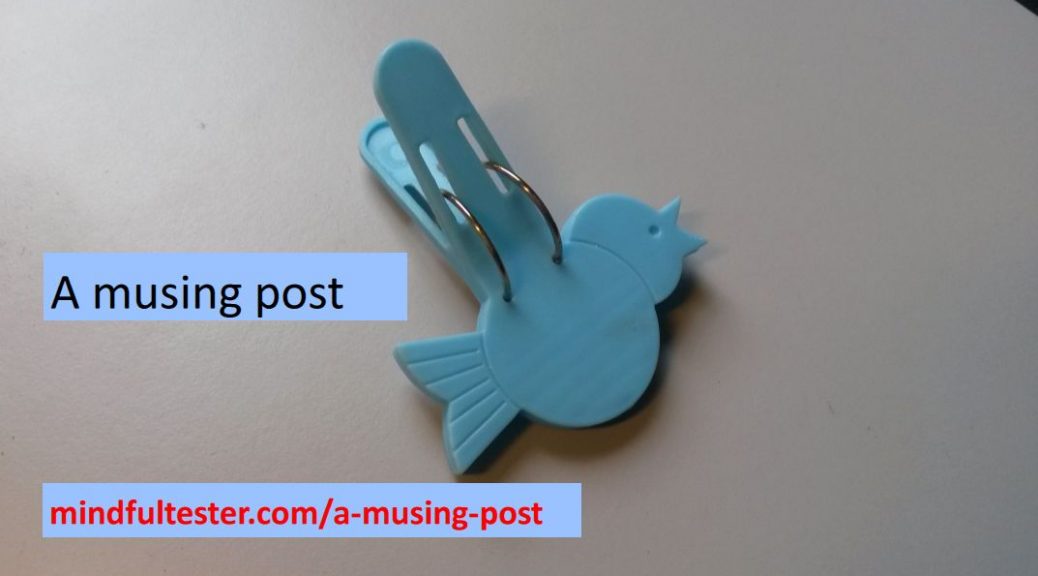 Blue bird clip. Showing texts “A musing post” and “mindfultester.com/a-musing-post”!